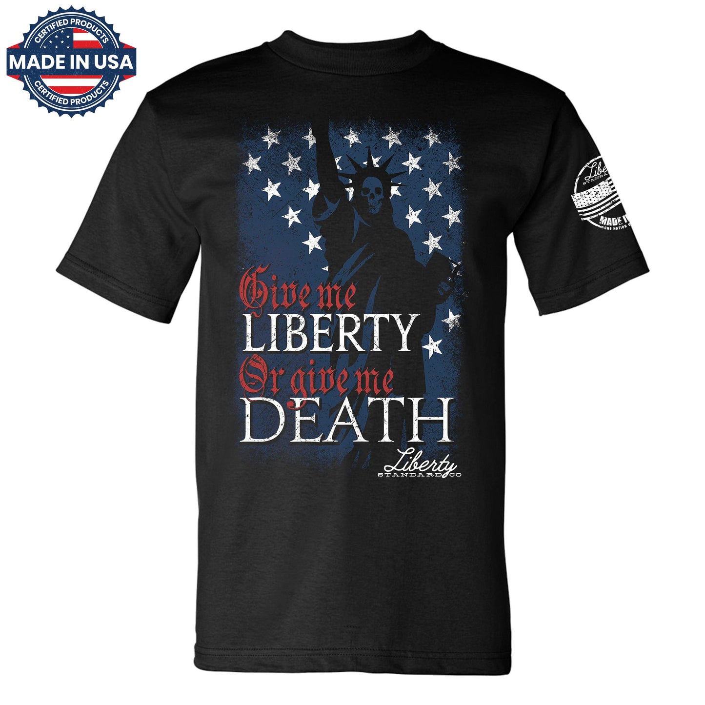 LIBERTY OR DEATH